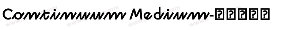 Continuum Medium字体转换